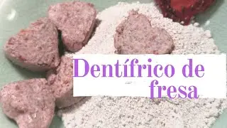Cómo hacer DENTIFRICO DE FRESA NATURAL infantil, casero, sin tóxicos.