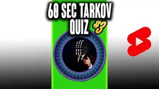 60 Sec Tarkov Quiz - Escape From Tarkov Clips - EFT #Shorts