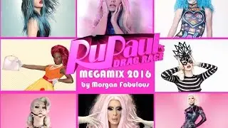 Rupaul's Drag Race Mega Mix 2016