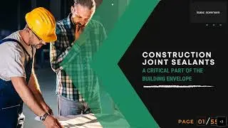Construction Joint Sealants: A Critical Part of the Building Envelope Virtual AIA Presentation.