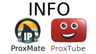 INFO - ProxTube und ProxMate zur Entsperrung eines meiner Videos
