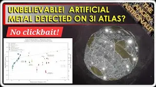 3I Atlas UPDATE!  Signs of artificial metal detected!