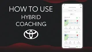 MyToyota App: Hybrid Coaching