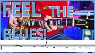 FEEL Every Note &ndash; Blues Solo in the Style of B.B. King WITH TABS