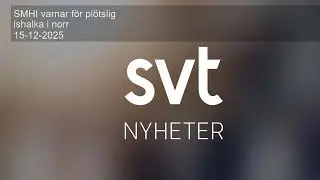 SMHI varnar f&ouml;r pl&ouml;tslig ishalka i norr
