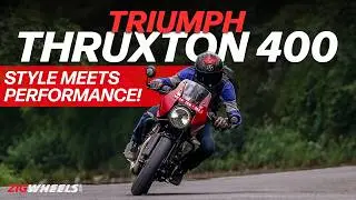 Triumph Thruxton 400 First Ride Review | The Modern Café Racer | ZigWheels