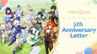 Teyvat Adventures Commemorative Video: 5th Anniversary Letter | Genshin Impact #GenshinHigh5