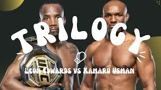 UFC 286 Leon Edwards vs Kamaru Usman 3 The trilogy Fight Breakdown