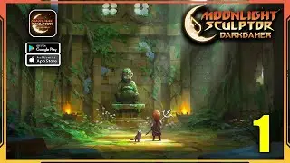 Moonlight Sculptor Dark Gamer Gameplay Walkthrough (Android, iOS) - Part 1