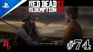 ✨Red Dead Redemption 2 #74 | Пробуем снова и представляем себе новое будущее! (PS5\PT\SC)✨