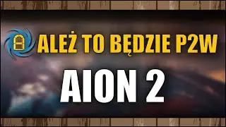 Aion 2 - Monetization by @KanonXO