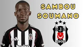 Sambou Soumano 🇸🇳 ⚫⚪ Beşiktaş Transfer Target  Powerful Striker, Goals, Speed & Finishing 2025