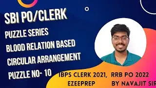 SBI PO/clerk puzzle series | Blood relation based circular arrangement  | Puzzle no 10 | EzeePrep |