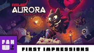 Everdeep Aurora | First Impressions | The Indie Corner