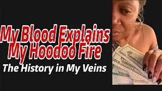 EPISODE 1: HISTORY IN MY VEINS &mdash; MY BLOOD EXPLAINS MY HOODOO FIRE 