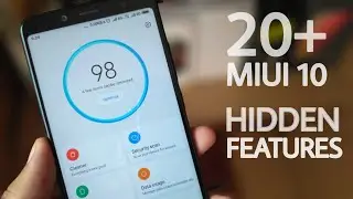 MIUI 10 - Top 20+ Hidden features of MIUI