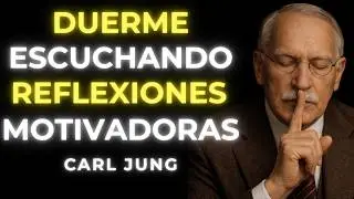 3 HORAS de REFLEXIONES PSICOLÓGICAS para DORMIR mejor | Carl Jung
