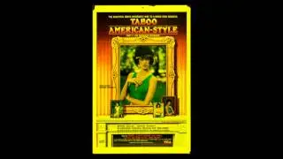 TABOO AMERICAN-STYLE (1985) MAIN THEME