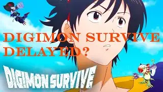 Digimon Survive Delayed?