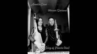 Amelia Cuni - Werner Durand &mdash; Song of Hours (live)