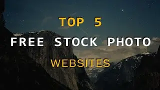 Top 5 best FREE STOCK PHOTO Websites-Tamil