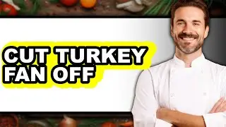 How to Cut Turkey Fan Off (Only Way)