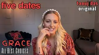 Five Dates | Grace | All Best Choices | Full Episode | No Commentary