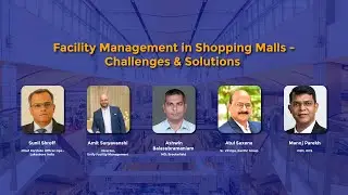 Facility Management in Shopping Malls | Challenges & Solutions from Industry Leaders