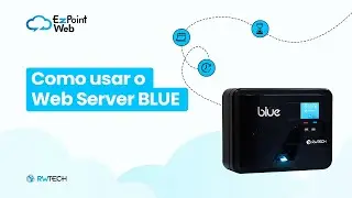Como usar o Web Server BLUE