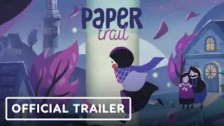 Paper Trail - Official First Gameplay Trailer | Summer of Gaming 2022