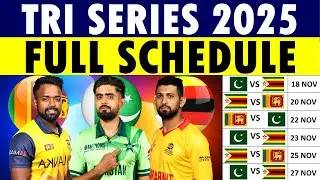 Tri Series 2025 Schedule | Tri Series Schedule | Tri Nation Series Schedule