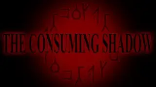 The Consuming Shadow