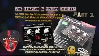 VOX STOMPLAB 1G - Test Presets de F&aacute;brica - 3ra Parte