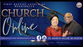 First Baptist Church Of Warrington Midweek Bible Study