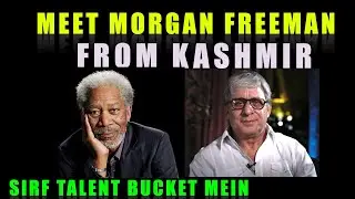 Kashmir Ka Morgan Freeman | Actor Voice Artist Chand Dhar