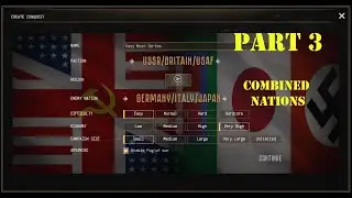 EP 3 | Call to Arms Gate of Hell | Dynamic Conquest | Combined Nations