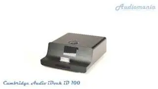 Док-станция Cambridge Audio iDock iD 100