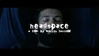 Headspace | My Rode Reel 2018