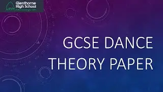 GCSE Dance Theory Paper