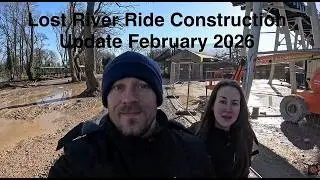 Lost River Ride at Flamingo Land Resort Construction Update. February 2026.
