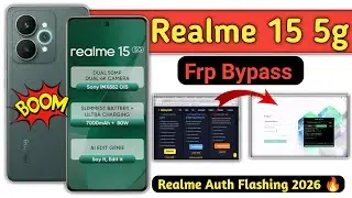 Realme 15 5g Frp Unlock | Realme Auth Flashing 2026 🔥