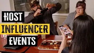 Get Influencers to Promote Your Restaurant on Social Media By Hosting Influencer Events