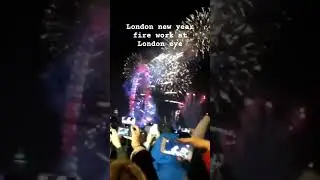 London fire work 🔥💕