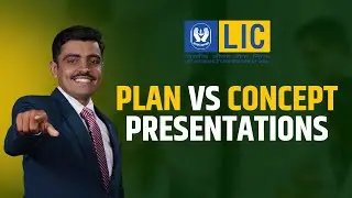 LIC : Plan vs Concept presentations || By Arjun Development Officer