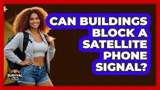 Can Buildings Block A Satellite Phone Signal?