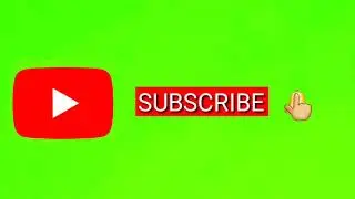 Top 2 Subscribe Button And Bell Icon Green Screen | 2019 New Model