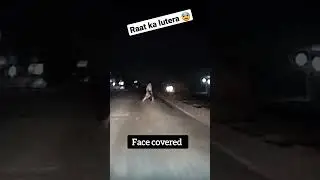 Raat ko inn Lutero se Bachke rehna 😰