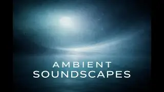 Echoes Eternal Silence | Deep Ambient Soundscape | Royalty Free Space & Meditation Music