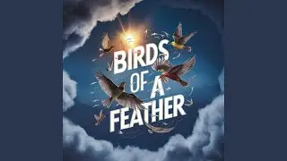 BIRDZ OF A FEATHER (NOLA BOUNCE)