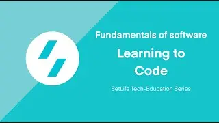 Fundamentals of Software - Learning to Code